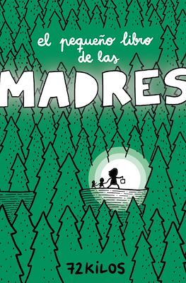 El pequeño libro de las madres