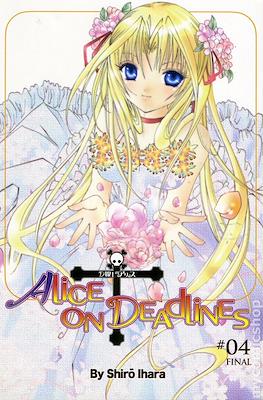Alice on Deadlines #4