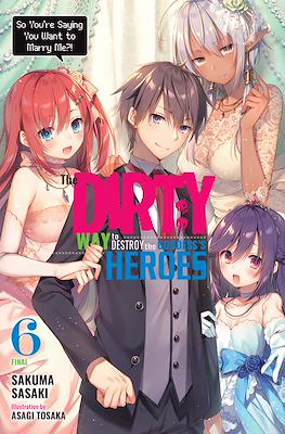 The Dirty Way to Destroy the Goddess's Heroes #6
