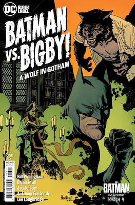 Batman vs. Bigby! A Wolf In Gotham (Comic Book 32 pp) #6