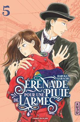 Sérénade pour une pluie de larmes #5
