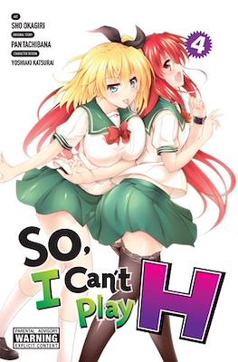 So, I Can't Play H! #4