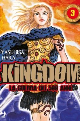Kingdom – La guerra dei 500 anni (Brossurato) #3