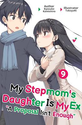My Stepmom's Daughter Is My Ex #9