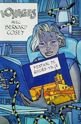 Voyages avec Bernard Cosey
