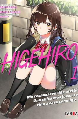 HigeHiro - Me rechazaron. Me afeité. Una chica más joven se vino a casa conmigo (Rústica con sobrecubierta) #1