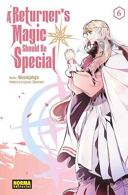 A Returner's Magic Should Be Special (Rústica) #6