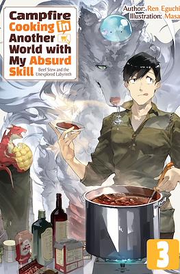 Campfire Cooking in Another World with My Absurd Skill #3
