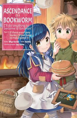 Ascendance of a Bookworm #2