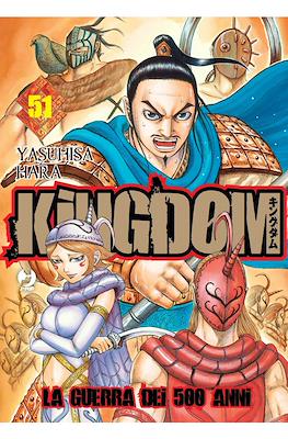 Kingdom – La guerra dei 500 anni (Brossurato) #51