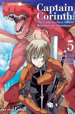 Captain Corinth: The Galactic Navy Officer Becomes an Adventurer #5