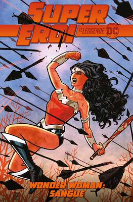 Supereroi: Le leggende DC #9