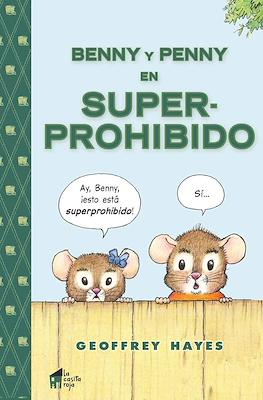 Benny y Penny en superprohibido