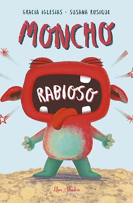 Moncho rabioso (Cartoné 40 pp)