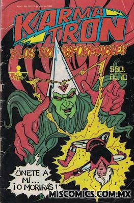 Karmatrón y Los Transformables (1986-1991) #10