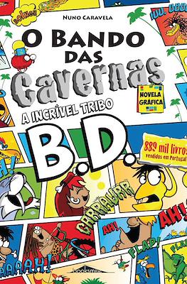 O Bando das Cavernas