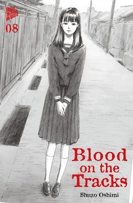 Blood on the Tracks #8