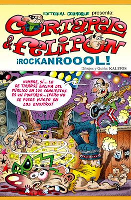 Cortapelo y Felipón ¡Rockanroool!