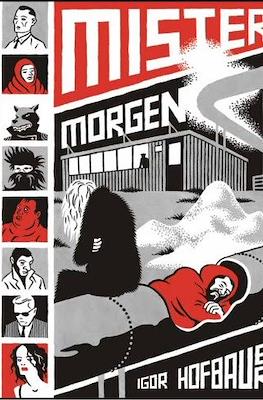 Mister Morgen (Rústica 216 pp)