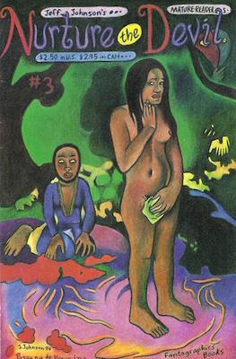 Nurture the Devil #3