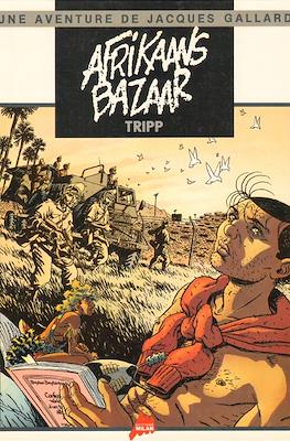 Une aventure de Jacques Gallard #4