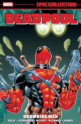 Deadpool: Epic collection #3