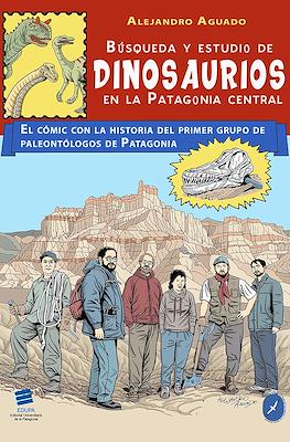 Búsqueda y estudio de dinosaurios en la Patagonia Central