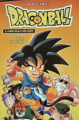 Dragon Ball El camino hacia el más fuerte