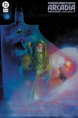 Batman / Green Arrow / The Question: Arcadia (Variant Covers) #1.1