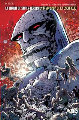 La Legión de Super-Héroes: La Gran Saga de la Oscuridad - DC Comics Deluxe