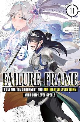 Failure Frame: I Became the Strongest and Annihilated Everything With Low-Level Spells (Digital) #11