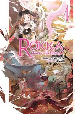 Rokka: Braves of the Six Flowers (Softcover) #4