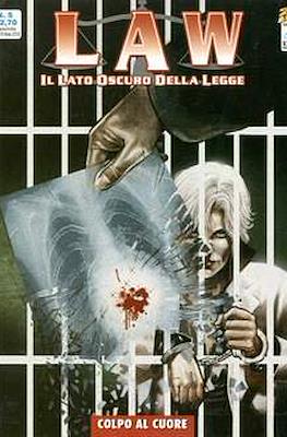 Law - Il Lato Oscuro della Legge #5