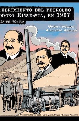 El descubrimiento del petróleo en Comodoro Rivadavia, en 1907