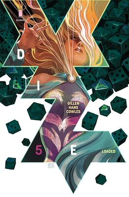 Die Loaded #5