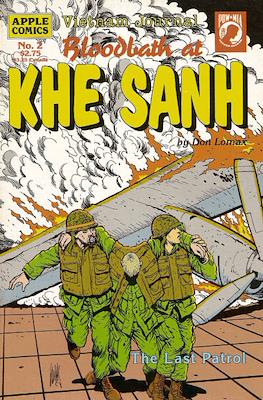 Vietnam Journal: Bloodbath at Khe Sanh #2