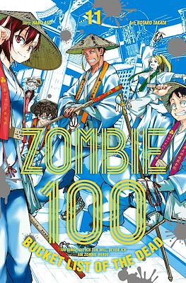Zombie 100 – Bucket List of the Dead #11