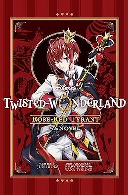 Twisted-Wonderland: Rose-Red Tyrant