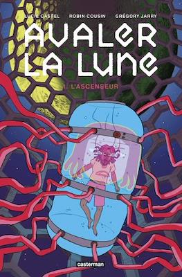 Avaler la Lune