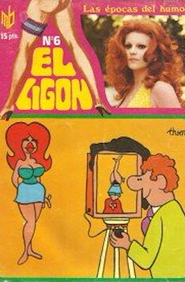 El Ligón #6
