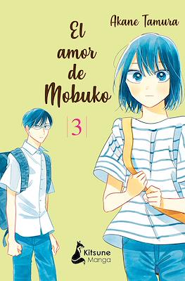 El amor de Mobuko (Rústica) #3