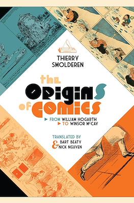 The Origins of Comics: From William Hogarth to Winsor McCay