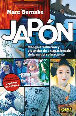 Japón. Manga, traducción y vivencias de un apasionado del país del sol naciente