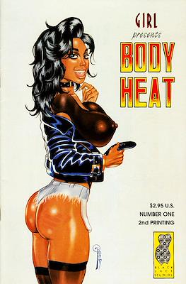 Girl Presents: Body Heat