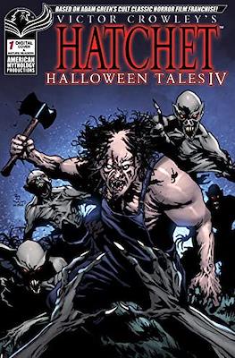Victor Crowley's Hatchet: Halloween Tales IV