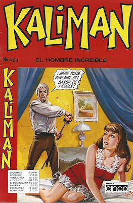 Kaliman el hombre increíble #461