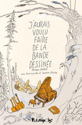 J'aurais voulu faire de la bande dessinée