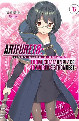 Arifureta: From Commonplace to World's Strongest (Softcover) #6