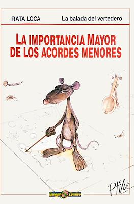 Rata loca. La importancia mayor de los acordes menores