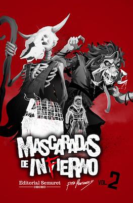 Mascaradas de infierno #2